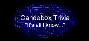 Candlebox Trivia